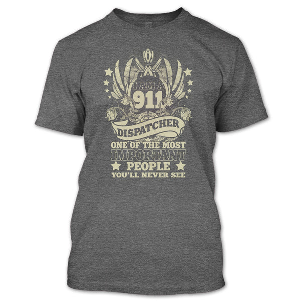 I'm A Dispatcher T Shirt, Gift For Dispatcher T Shirt