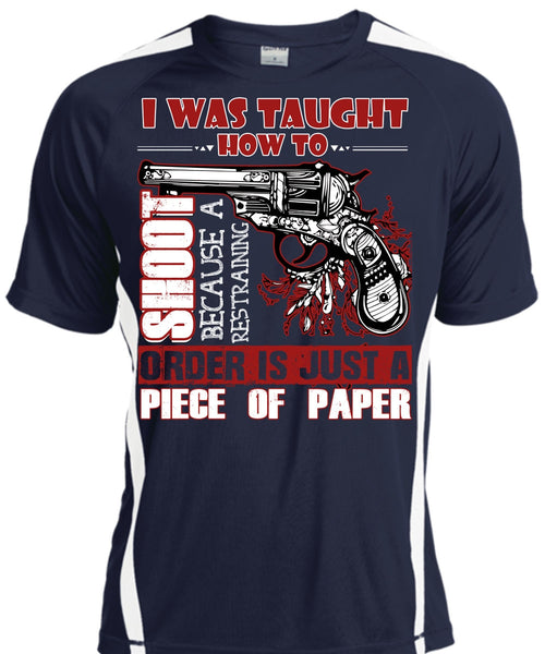 I Was Taught How To Shoot T Shirt, Being A Hunter T Shirt, Cool Shirt