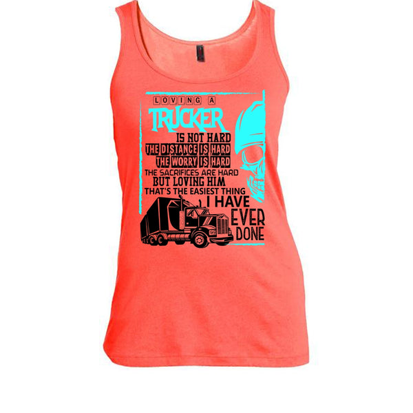 Loving A Trucker T Shirt, Coolest Trucker T Shirt, Awesome t-shirts