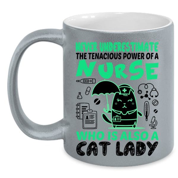 Nurse Is A Cat Lady Cup, Cool Gift For My Daughter Mug