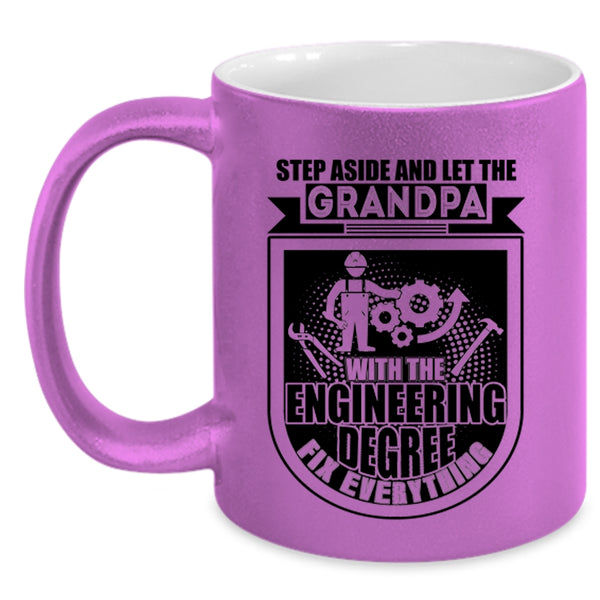 Grandfather Coffee Mug, Grandpa With The Engineering Degree Accent Mug