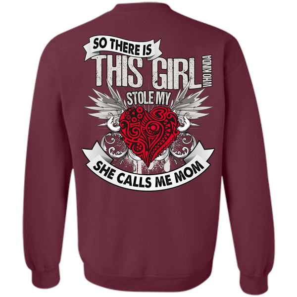 This Girl Stole My Heart T Shirt, I Love Mom Sweatshirt