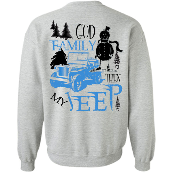 Being A Driver T Shirt, God Family My Jeep Sweatshirt