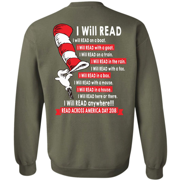 I Will Read In A Box T Shirt, Read Across America Day 2018 Sweatshirt