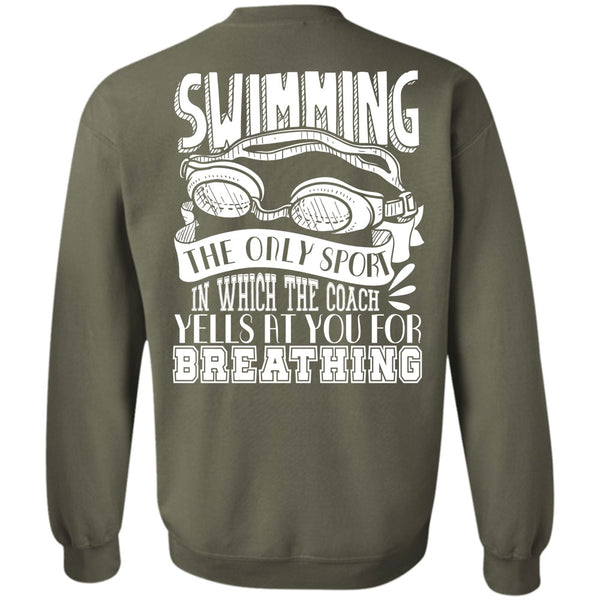 Yells At You For Breathing T Shirt, I Love Swimmer Sweatshirt