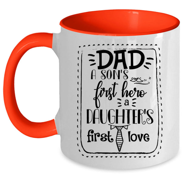Daughter's First Love Coffee Mug, Dad Accent Mug