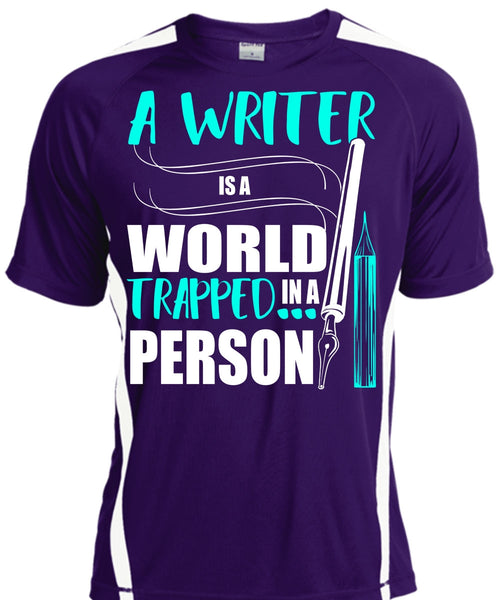 A Writer Is World Trapped In A Person T Shirt, Being A Writer T Shirt, Cool Shirt