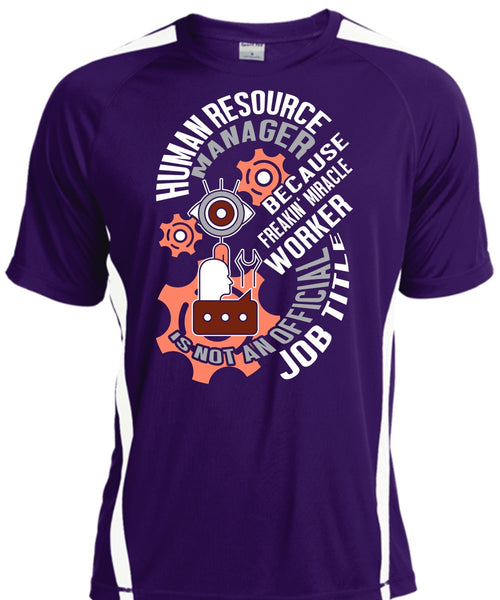Human Resource Manager T Shirt, Being A Manager T Shirt, Cool Shirt