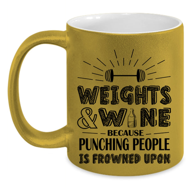 Funny Gift For Wine Drinker Coffee Mug, Weights And Wine Accent Mug