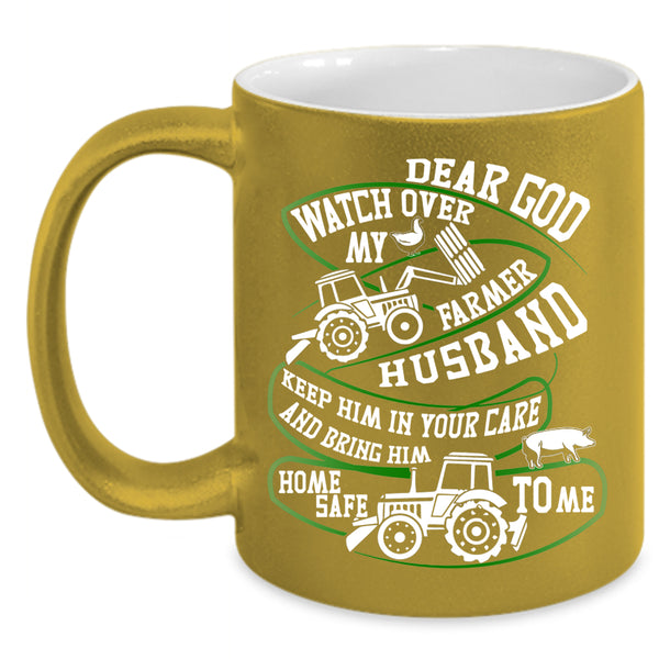 Watch Over My Farmer Husband Coffee Mug, Cool Farmer Husband Coffee Cup