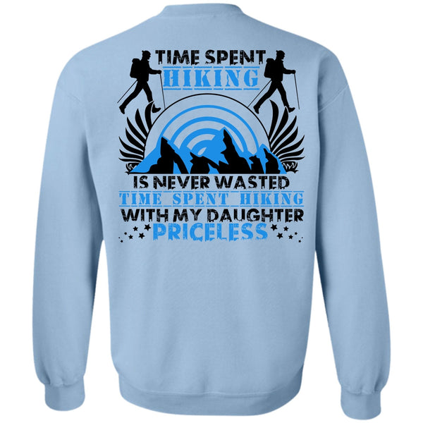I Love Hiking T Shirt, Time Spent Hiking Sweatshirt