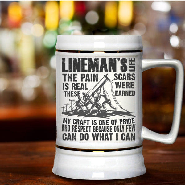 Awesome Gift For Linemen Beer Stein 22oz, Lineman's Life Beer Mug