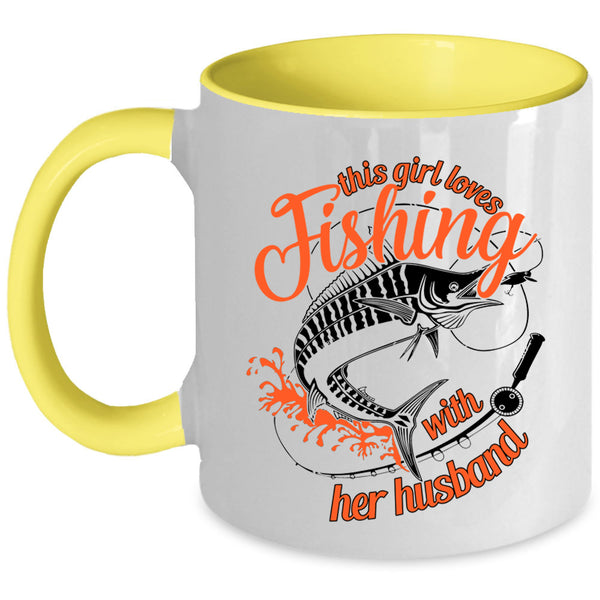 Cute Wife Coffee Mug, This Girl Loves Fishing With Her Husband Accent Mug