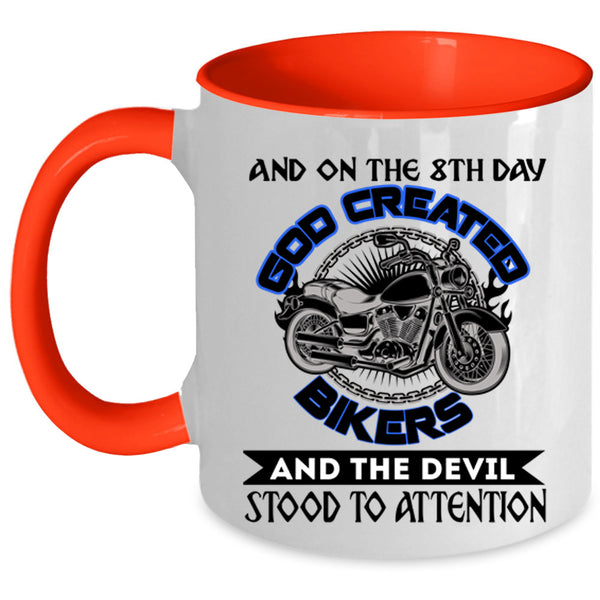 Cool Biker Coffee Mug, On The 8th day God Created Bikers Accent Mug