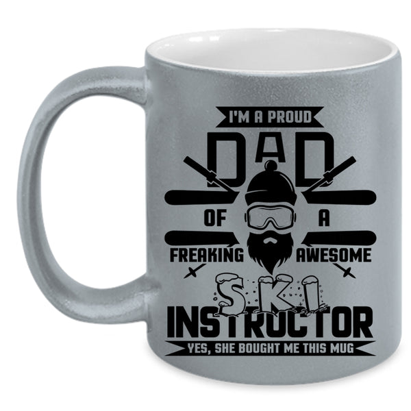 Cute Ski Instructor Coffee Mug, I'm A Proud Dad Of A Ski Instructor Accent Mug