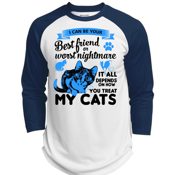 It All Depends On How You Treat My Cats T Shirt, I Love My Cat T Shirt  (Polyester Game Baseball Jersey)