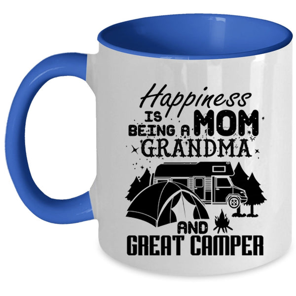 Grandma And Creat Camper Coffee Mug, Happiness Is Being A Mom Accent Mug