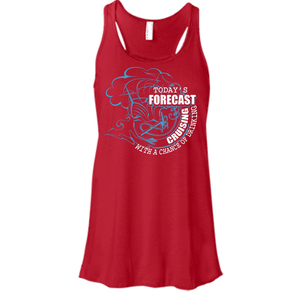 Today's Forecast Cruising T Shirt, With A Chance Of Drinking T Shirt, Cool T Shirt