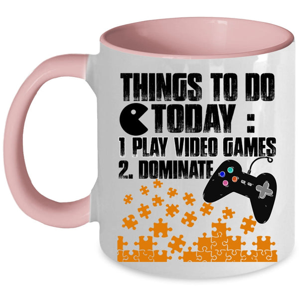 Play Video Games Coffee Mug, Things To Do Today Accent Mug