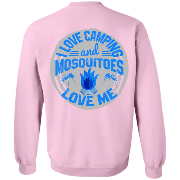 I Love Camping T Shirt, I Love Camping And Mosquitoes Love Me Sweatshirt