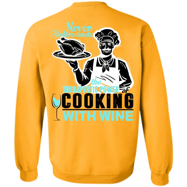 I Love Cooking T Shirt, Cooking With Wine Sweatshirt
