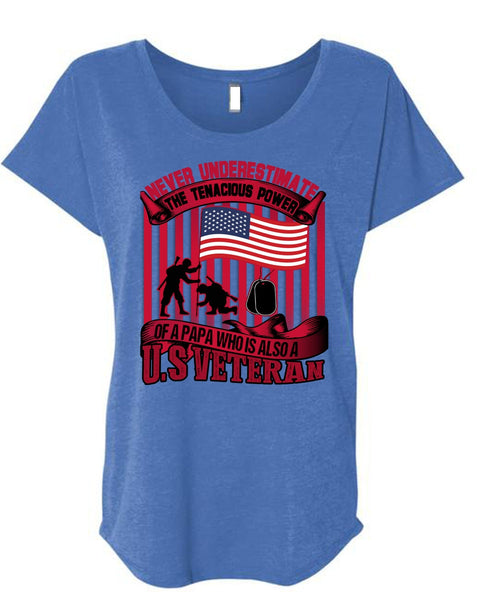 Papa Who Is Also A US Veteran T Shirt, Being A Veteran T Shirt, Cool Shirt (Ladies' Triblend Dolman Sleeve)