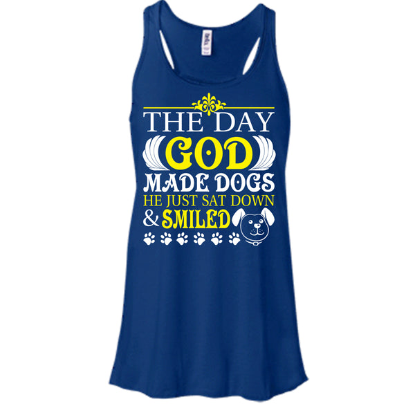 The Day God Made Dog T Shirt, He Just Sat Down & Smiled T Shirt, Cool T Shirt