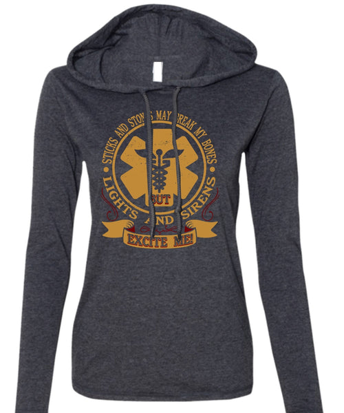 Lights And Sirens Excite Me T Shirt, Being A Doctor T Shirt (Anvil Ladies Ringspun Hooded)