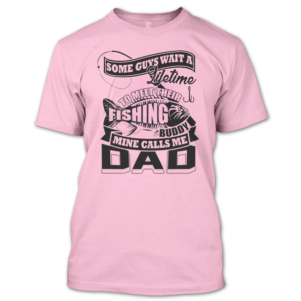 Their Fishing Buddy T Shirt, Coolest Fishing Dad T Shirt