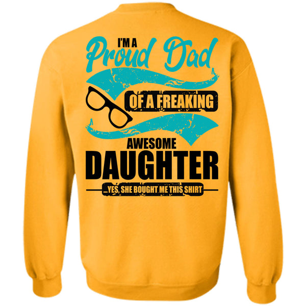 I Love Dad T Shirt, I'm A Proud Dad Sweatshirt