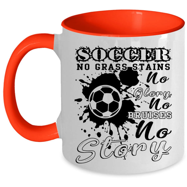 No Grass Stains No Glory Coffee Mug, Soccer Accent Mug