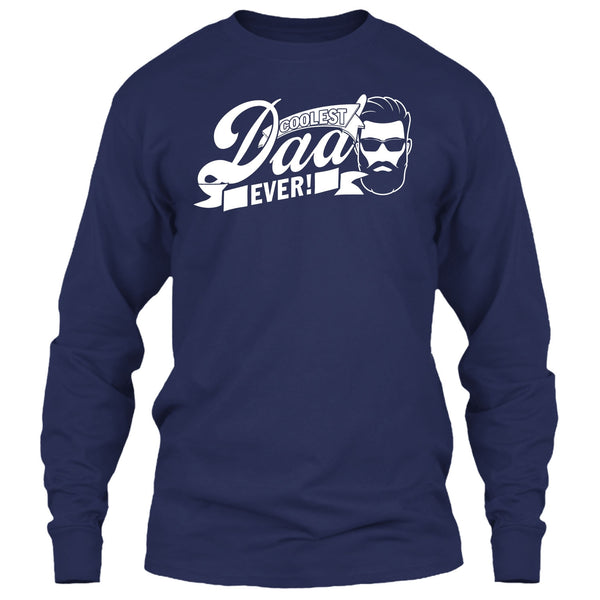 Coolest Dad Ever T Shirt, Awesome Dad T Shirt