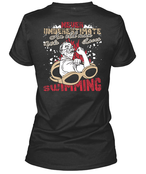 Old Man Who Loves Swimming T Shirt, Being A Swimmer T Shirt