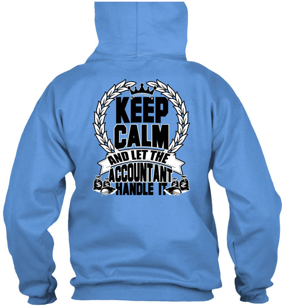 Let The Accountant Handle It T Shirt, I Love Accountant T Shirt