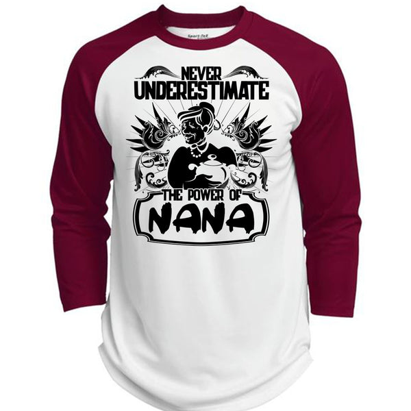 Never Underestimate The Power Of Nana T Shirt, I Love Nana T Shirt, Awesome T-Shirts  (Polyester Game Baseball Jersey)