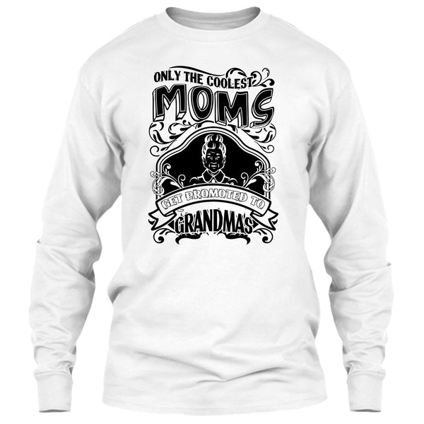 Coolest Moms T Shirt, Gift For Grandma T Shirt