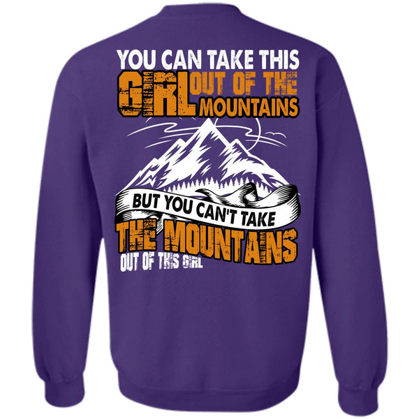 Out Of This Girl T Shirt, I Love Mountain Sweatshirt