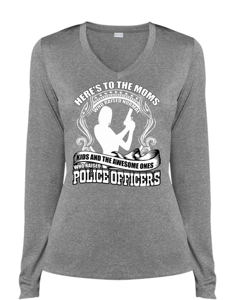 Police Officers T Shirt, Here's To The Moms T Shirt, Cool Shirt (Ladies LS Heather V-Neck)