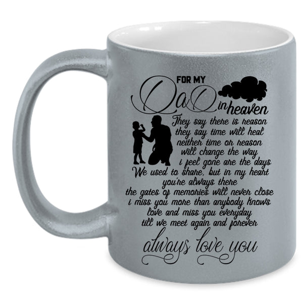 Cool Gift For My Children Coffee Mug, For My Dad In Heaven Accent Mug
