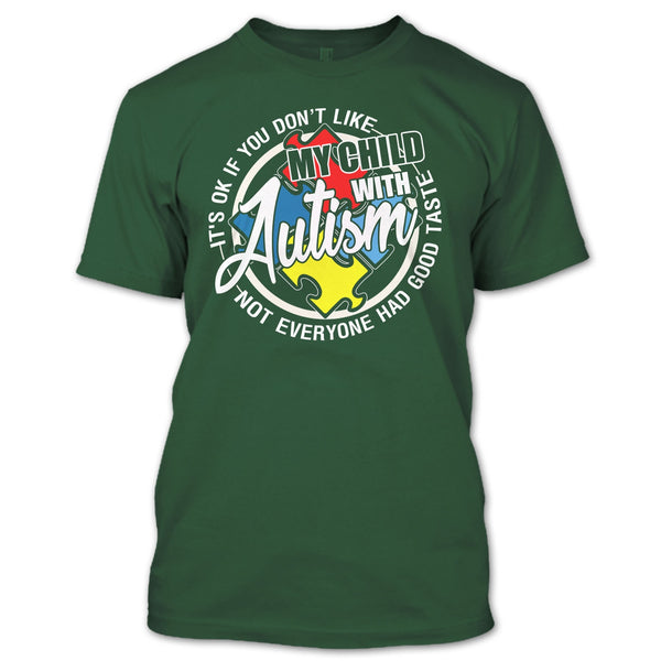 My Child With Autism T Shirt, I'm A Autism Mom T Shirt