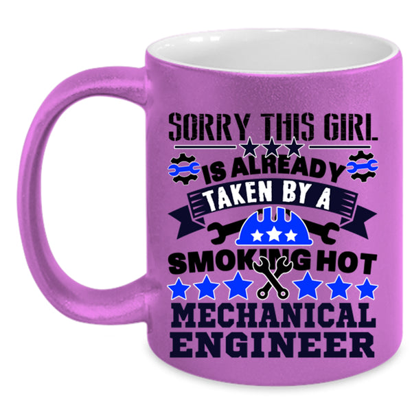 Cute Wife Coffee Mug, Taken By A Mechanical Engineer Accent Mug