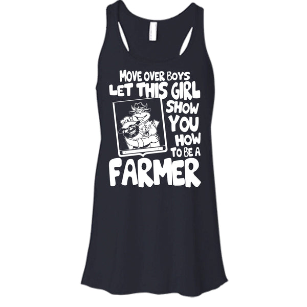 Let This Girl T Shirt, Show How To Be A Farmer T Shirt, Cool T Shirt