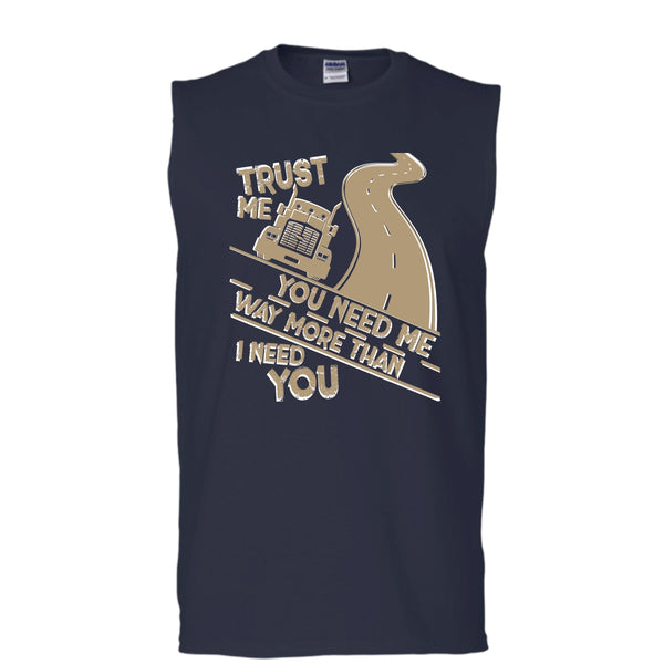 Trust Me T Shirt, I Am A Trucker T Shirt, Cool T Shirt (Men's Cotton Sleeveless)
