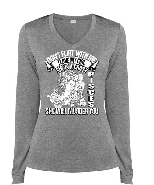 She Is A Crazy Pisces T Shirt, I Love My Girl T Shirt, Cool Shirt (Ladies LS Heather V-Neck)