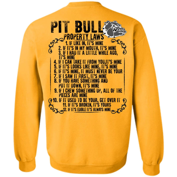 I Love Pit Bull T Shirt, Pit Bull Property Laws Sweatshirt