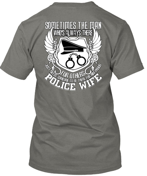 Proud Police Wife T Shirt, Being A Police T Shirt