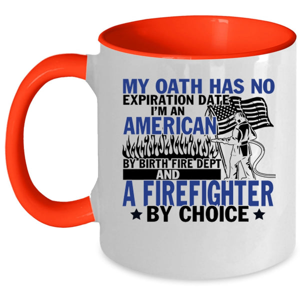 American Flag Coffee Mug, I'm An American And A Firefighter Accent Mug