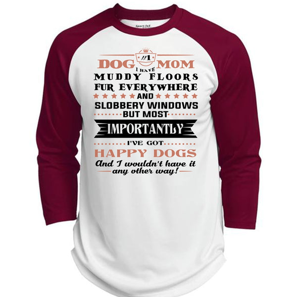 Dog Mom I Have Muddy Floors Fur Everywhere T Shirt, My Favorite T Shirt  (Polyester Game Baseball Jersey)