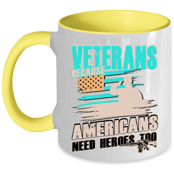 Cool Gift For Americans Coffee Mug, Veterans Accent Mug