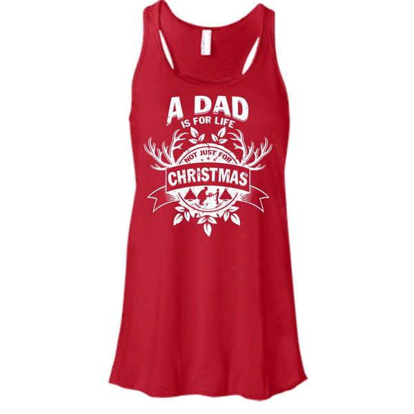 A Dad Is For Life T Shirt, Not Just For Christmas T Shirt, Cool T Shirt